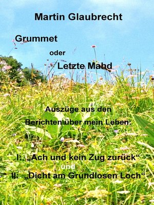 cover image of Grummet oder Letzte Mahd